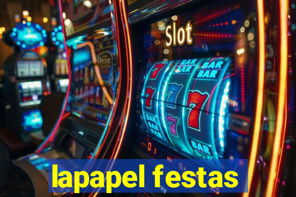 lapapel festas