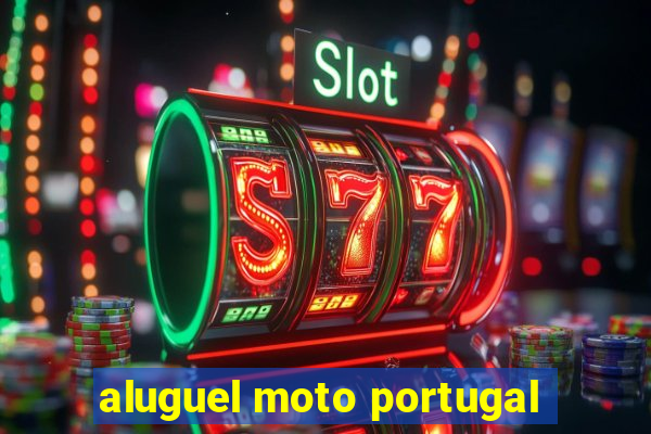 aluguel moto portugal