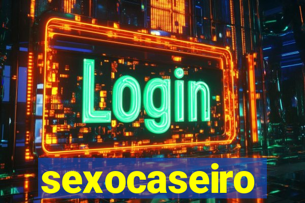 sexocaseiro