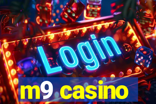 m9 casino