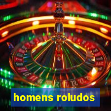 homens roludos