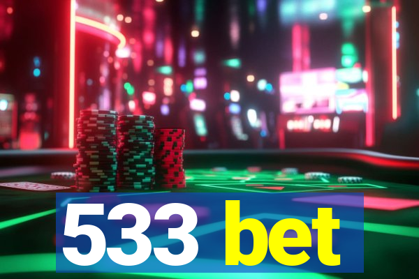 533 bet