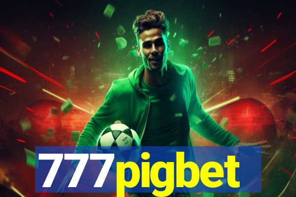 777pigbet