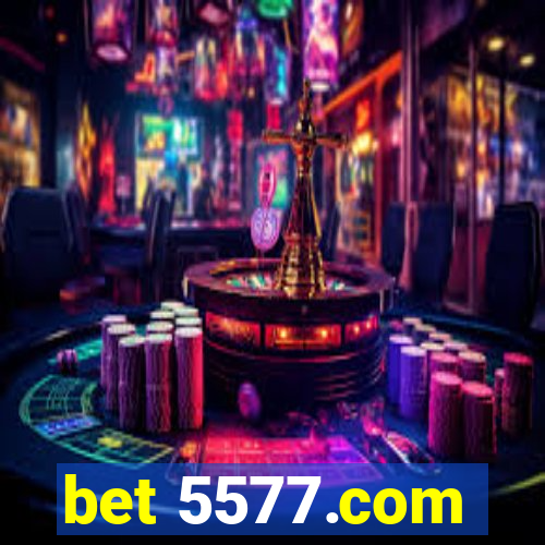 bet 5577.com