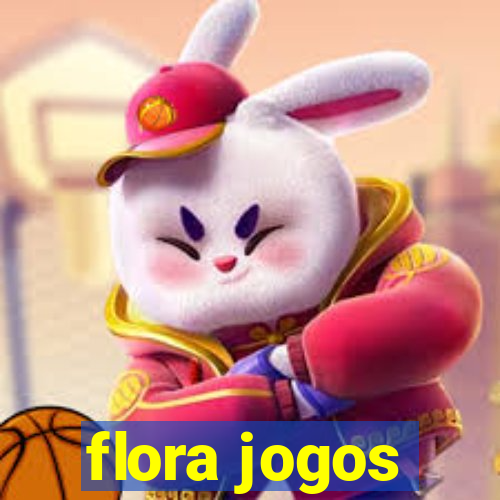 flora jogos