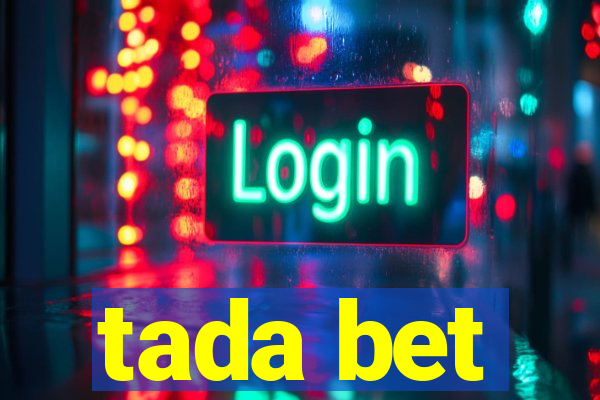 tada bet