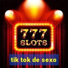 tik tok de sexo