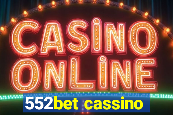 552bet cassino