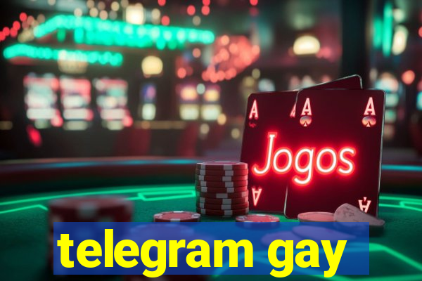 telegram gay