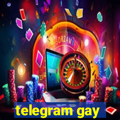 telegram gay