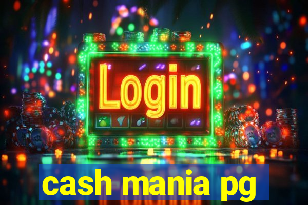 cash mania pg