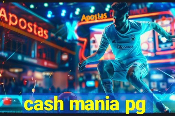 cash mania pg