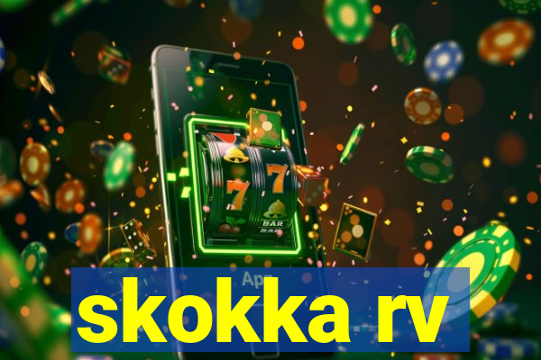 skokka rv