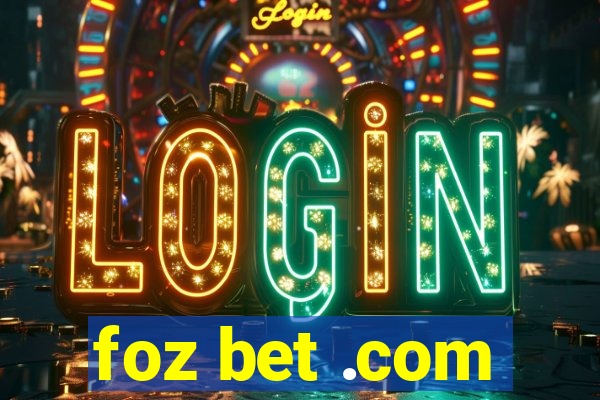 foz bet .com