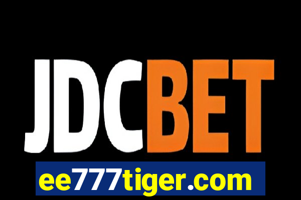 ee777tiger.com