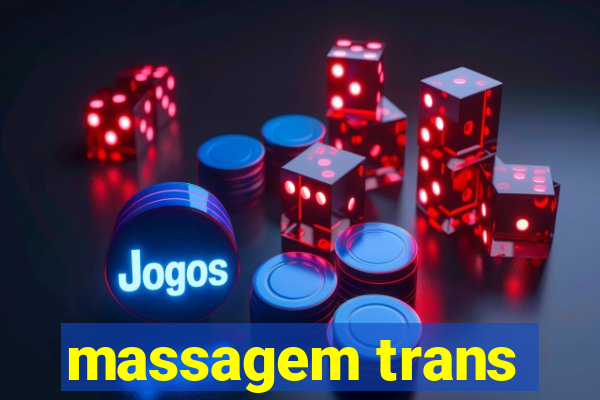 massagem trans