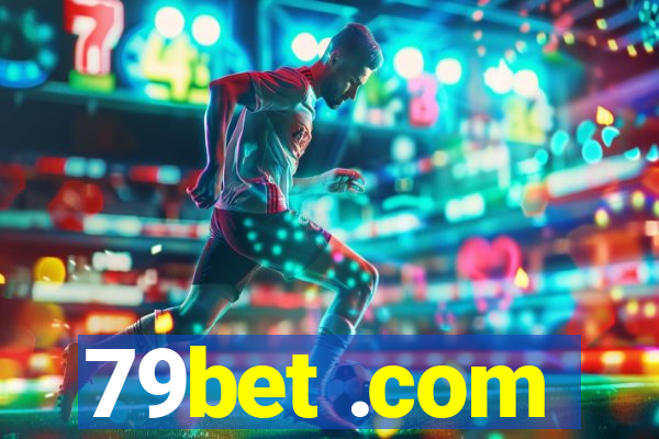 79bet .com