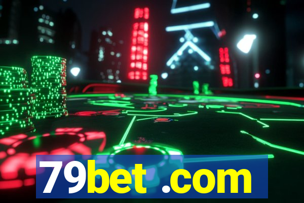 79bet .com