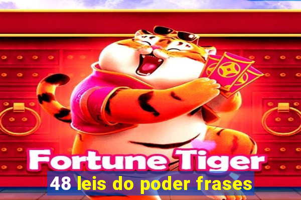 48 leis do poder frases