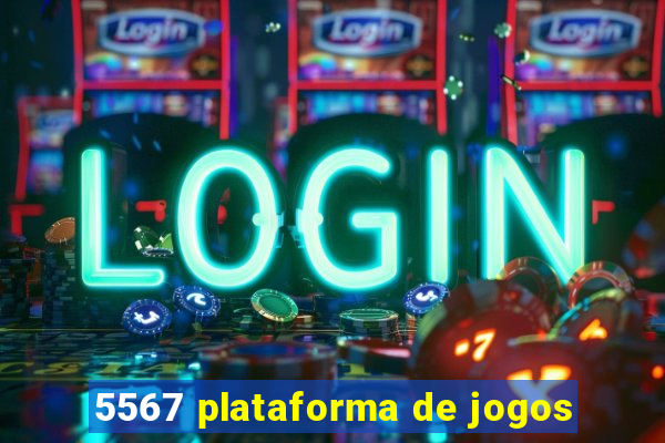 5567 plataforma de jogos