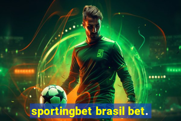 sportingbet brasil bet.