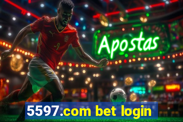 5597.com bet login