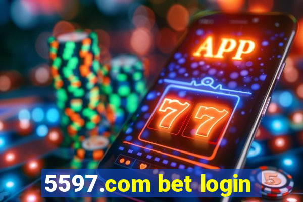 5597.com bet login