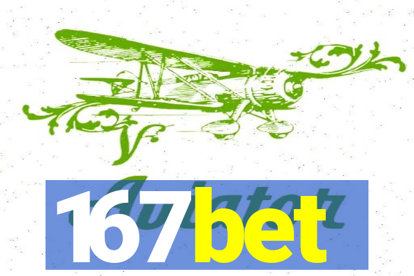 167bet