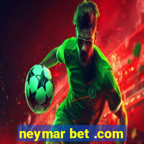 neymar bet .com