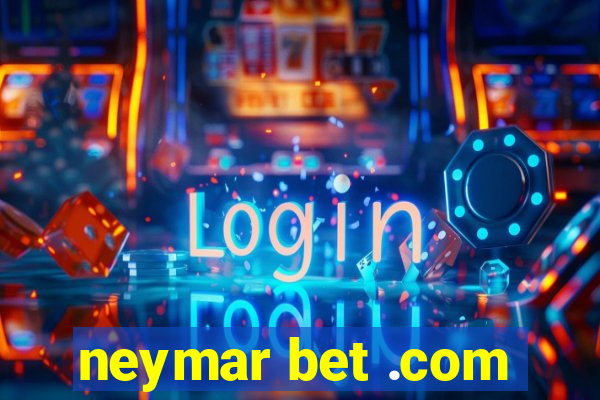 neymar bet .com