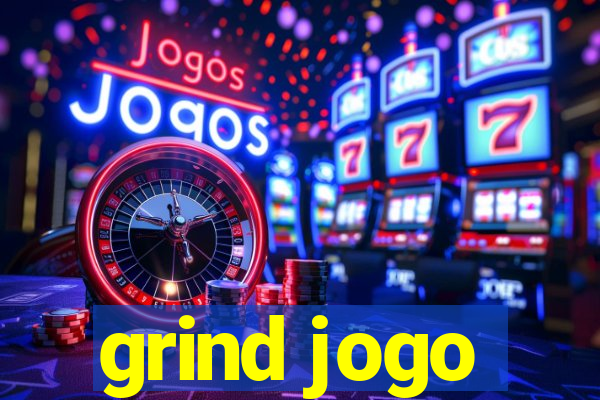 grind jogo