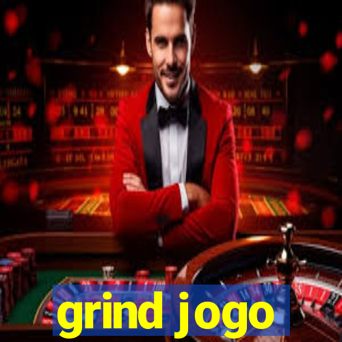 grind jogo