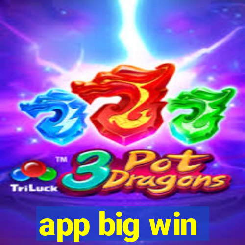 app big win