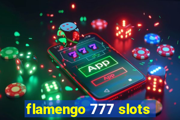 flamengo 777 slots