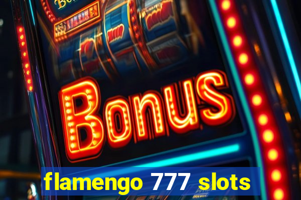 flamengo 777 slots