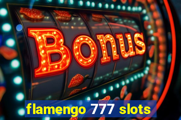 flamengo 777 slots