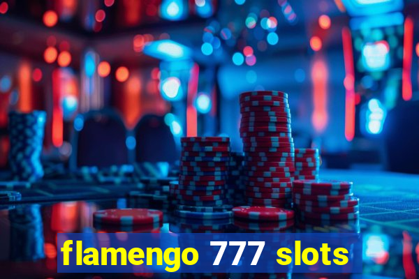 flamengo 777 slots