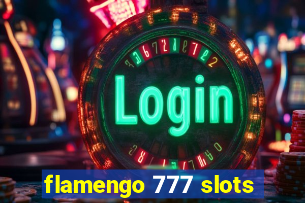 flamengo 777 slots