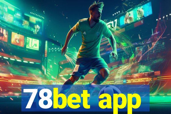 78bet app