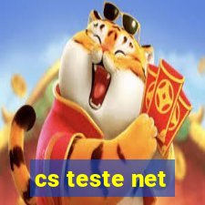 cs teste net