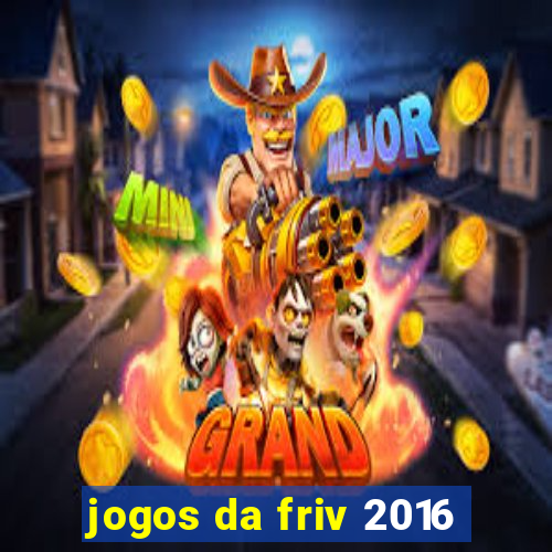 jogos da friv 2016