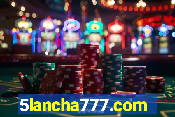 5lancha777.com