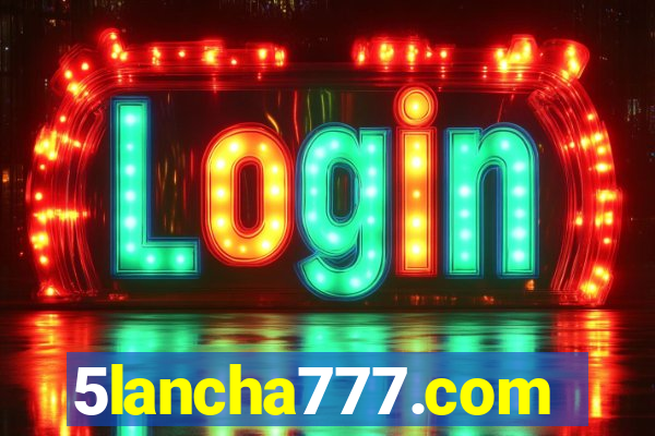 5lancha777.com