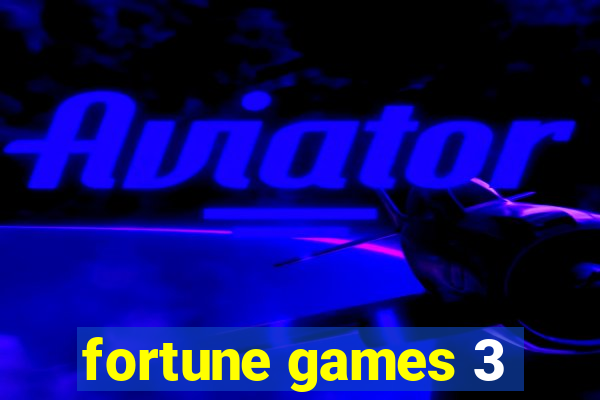 fortune games 3