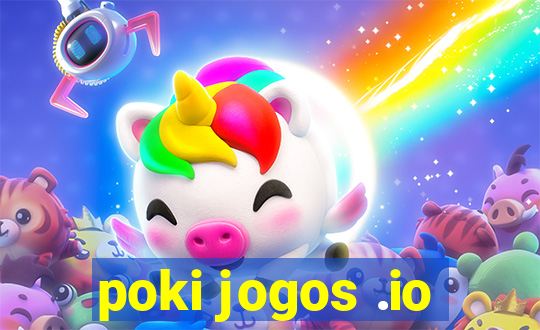 poki jogos .io