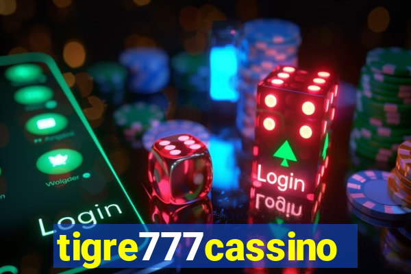 tigre777cassino