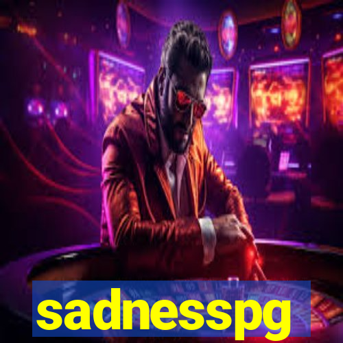 sadnesspg