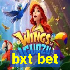 bxt bet