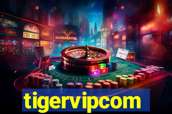 tigervipcom