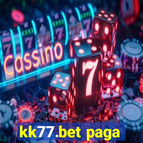 kk77.bet paga